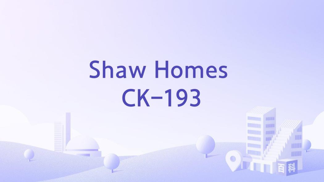 Shaw Homes CK-193 Shaw Homes CK-193