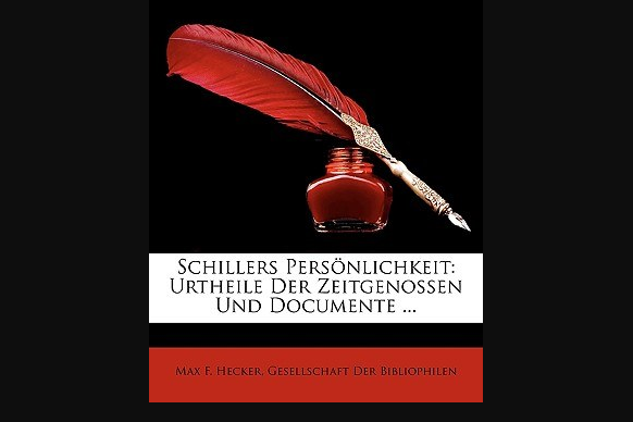 Schillers Persnlichkeit Schillers Persnlichkeit