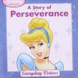 A Story of Perseverance Disney Princess