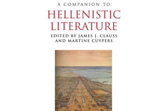 A Companion to Hellenistic Literature A Companion to Hellenistic Literature
