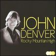 Rocky Mountain High(約翰·丹佛歌曲) Rocky Mountain High(約翰·丹佛歌曲)
