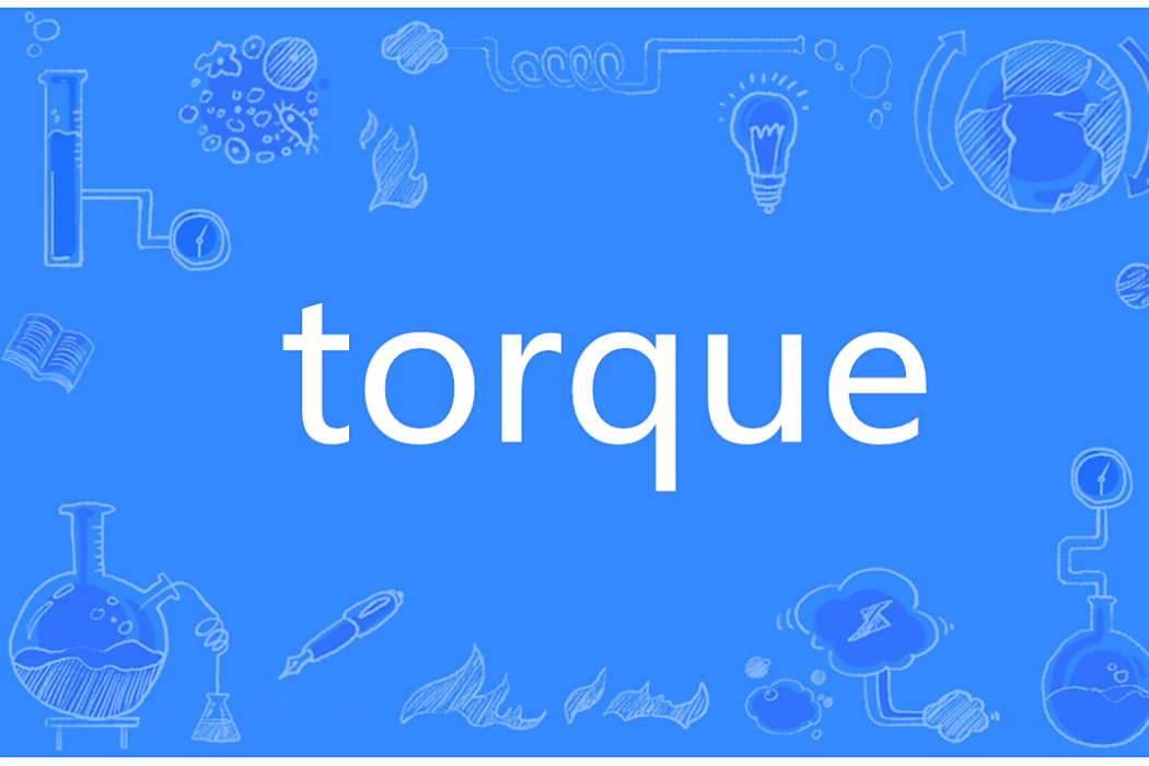 Torque(英語單詞) Torque(英語單詞)