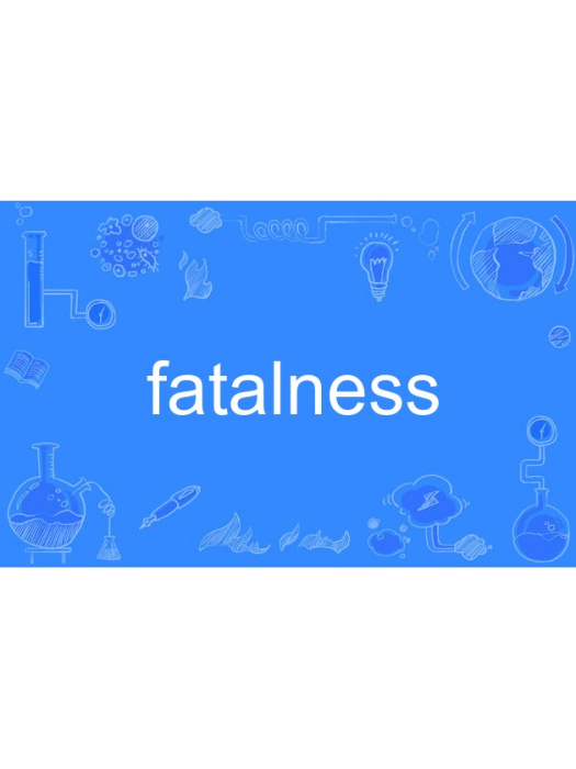 fatalness fatalness