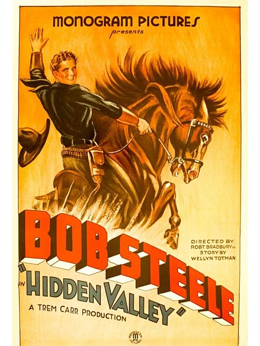 Hidden Valley(1932年羅伯特·N·布拉德伯里執導的美國西部電影) Hidden Valley(1932年羅伯特·N·布拉德伯里執導的美國西部電影)