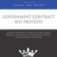Government Contract Bid Protests Government Contract Bid Protests
