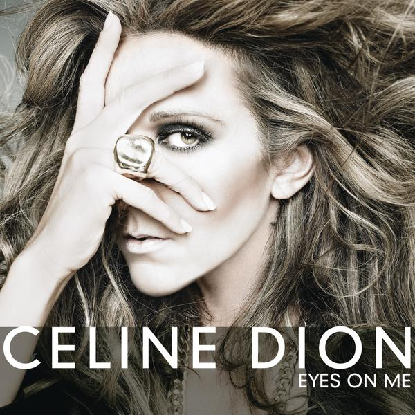 Eyes On Me(Celine Dion演唱歌曲)
