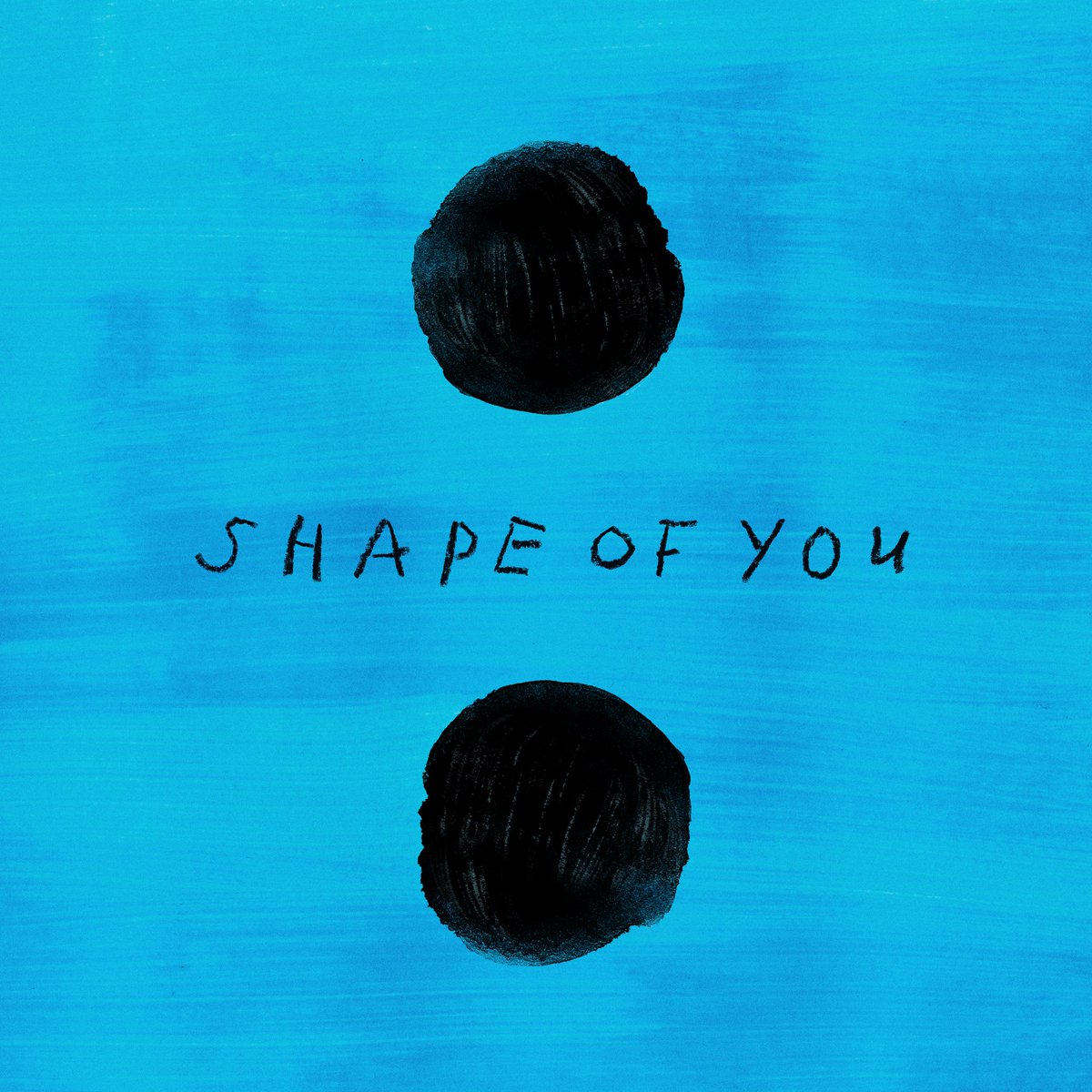 Shape of You(艾德·希蘭個人單曲)