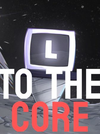 To The Core(2023年SomethingExtra開發並發行的冒險， 休閒， 獨立類遊戲)
