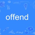 offend