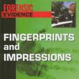 Fingerprints and Impressions