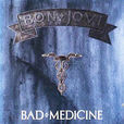 Bad Medicine Bad Medicine