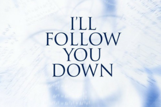 I\x27ll Follow You Down