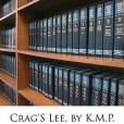 Crag\x27s Lee, by K.M.P.