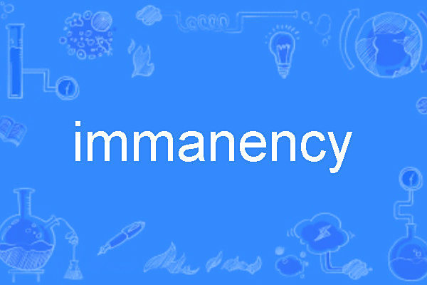 immanency immanency