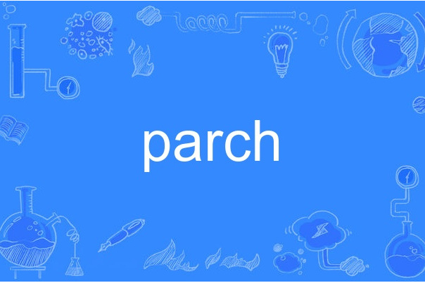 parch parch