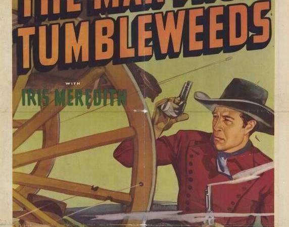 The Man from Tumbleweeds The Man from Tumbleweeds
