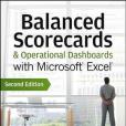 Balanced Scorecards & Operational Dashboards with Microsoft Excel Balanced Scorecards & Operational Dashboards with Microsoft Excel
