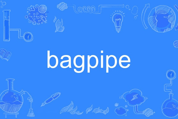 bagpipe bagpipe