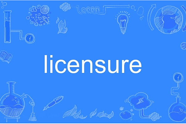 licensure licensure