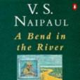 A Bend in the River(1980年Penguin Books Ltd出版的圖書) A Bend in the River(1980年Penguin Books Ltd出版的圖書)