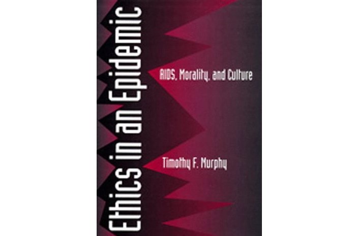 Ethics in an Epidemic Ethics in an Epidemic