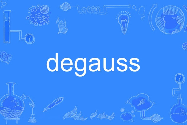 Degauss Degauss