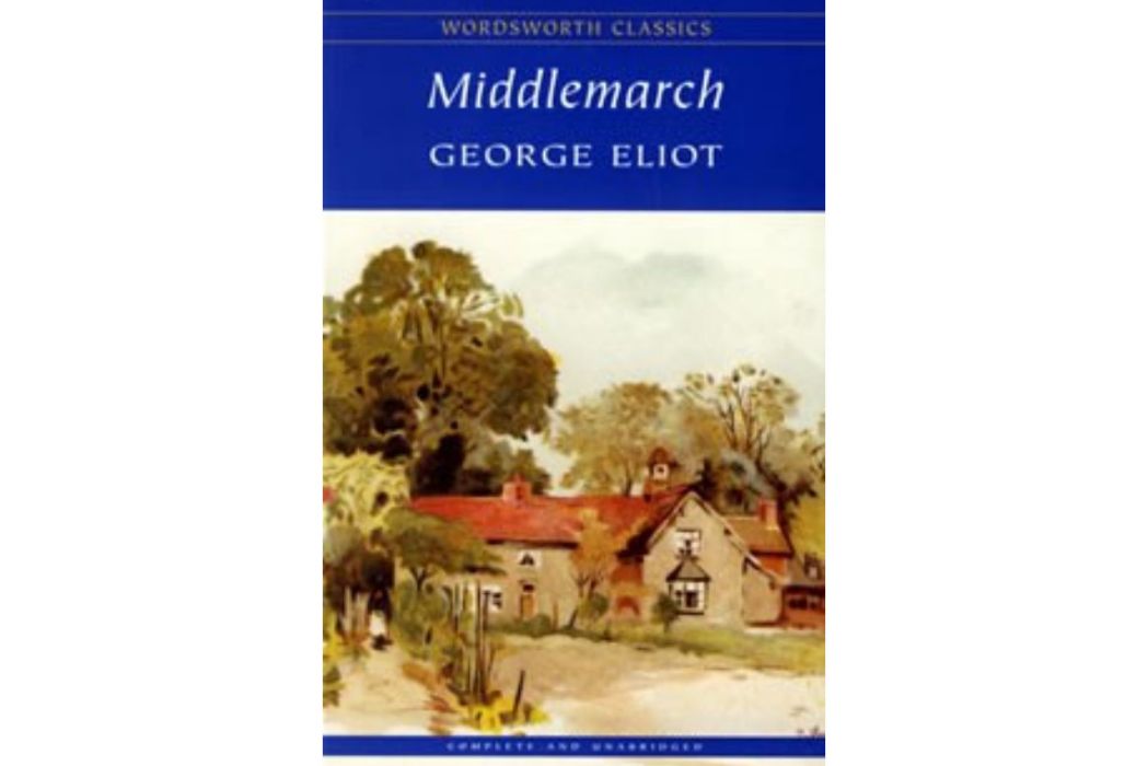 Middlemarch Middlemarch