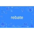 rebate rebate
