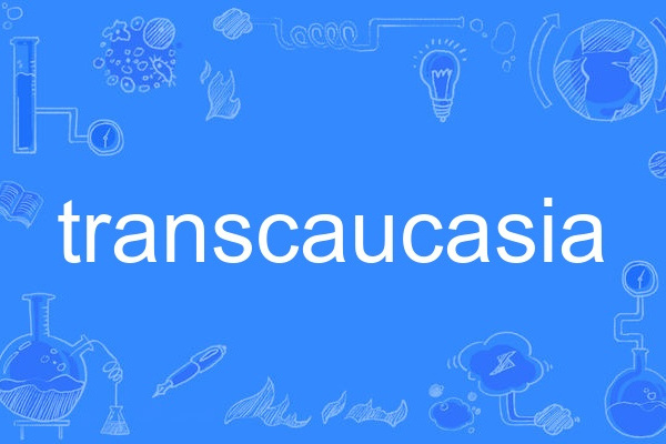transcaucasia transcaucasia