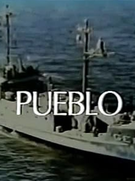 Pueblo(美國1973年Anthony Page執導的電影) Pueblo(美國1973年Anthony Page執導的電影)