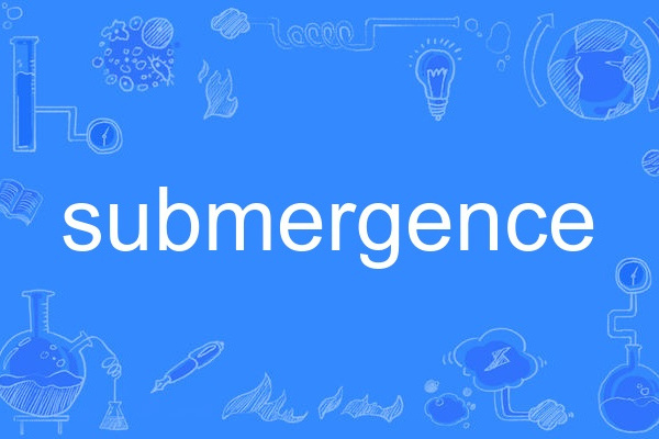 submergence submergence
