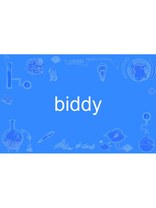 biddy biddy
