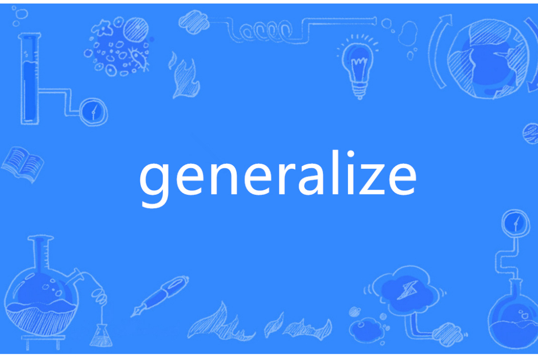 generalize generalize