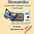 C Programming for Microcontrollers Featuring ATMEL\x27s AVR Butterfly and the free WinAVR Compiler C Programming for Microcontrollers Featuring ATMEL\x27s AVR Butterfly and the free WinAVR Compiler
