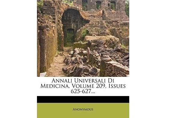 Annali Universali Di Medicina, Volume 209, Issues 625-627... Annali Universali Di Medicina, Volume 209, Issues 625-627...