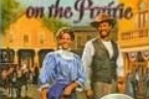 Little Town on the Prairie Little Town on the Prairie