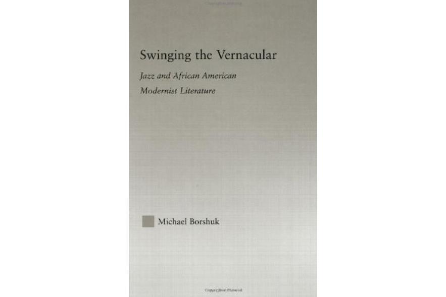 Swinging the Vernacular Swinging the Vernacular