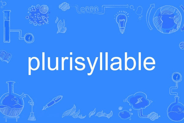 plurisyllable