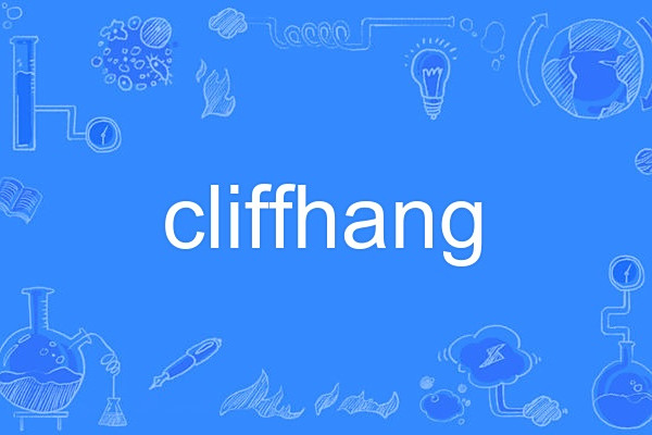 cliffhang cliffhang