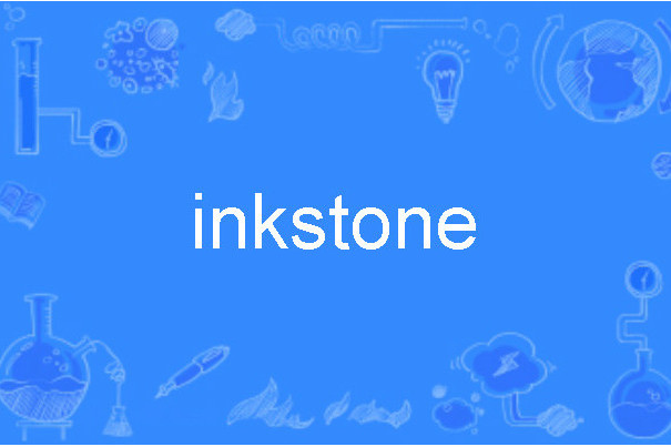 inkstone inkstone