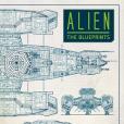 Alien: The Blueprints Alien: The Blueprints