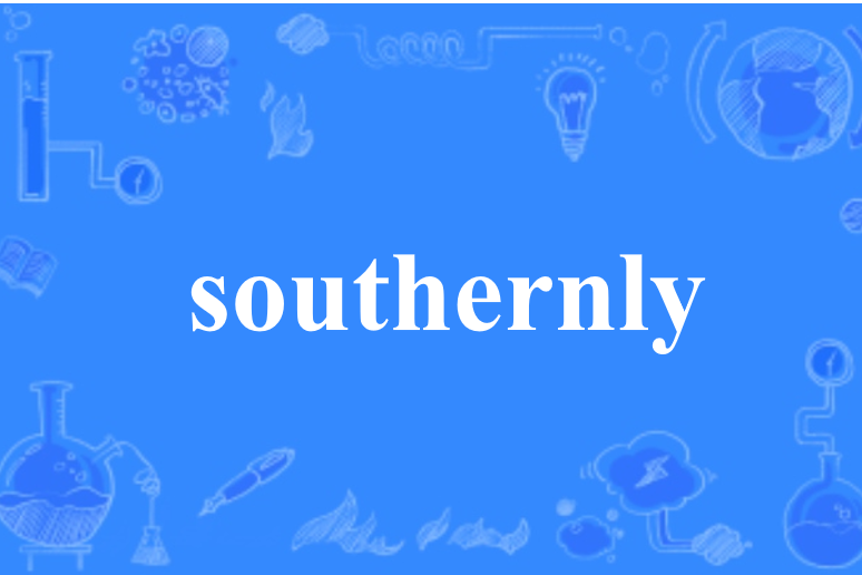 southernly southernly