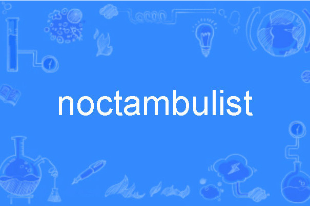 noctambulist noctambulist