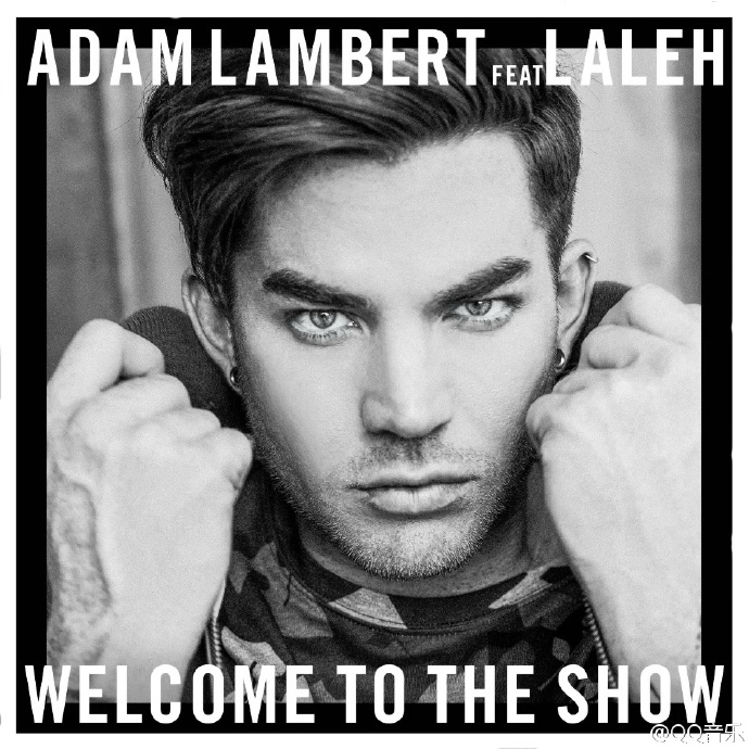 Welcome to the Show(Adam Lambert 演唱歌曲)