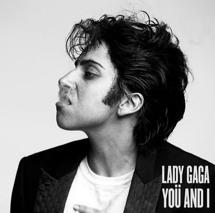 Yoü and I(Lady Gaga個人單曲)