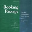 Booking Passage(Ezrahi, Sidra DeKoven著圖書) Booking Passage(Ezrahi, Sidra DeKoven著圖書)