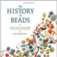 The History of Beads : From 30,000 BC to the Present
