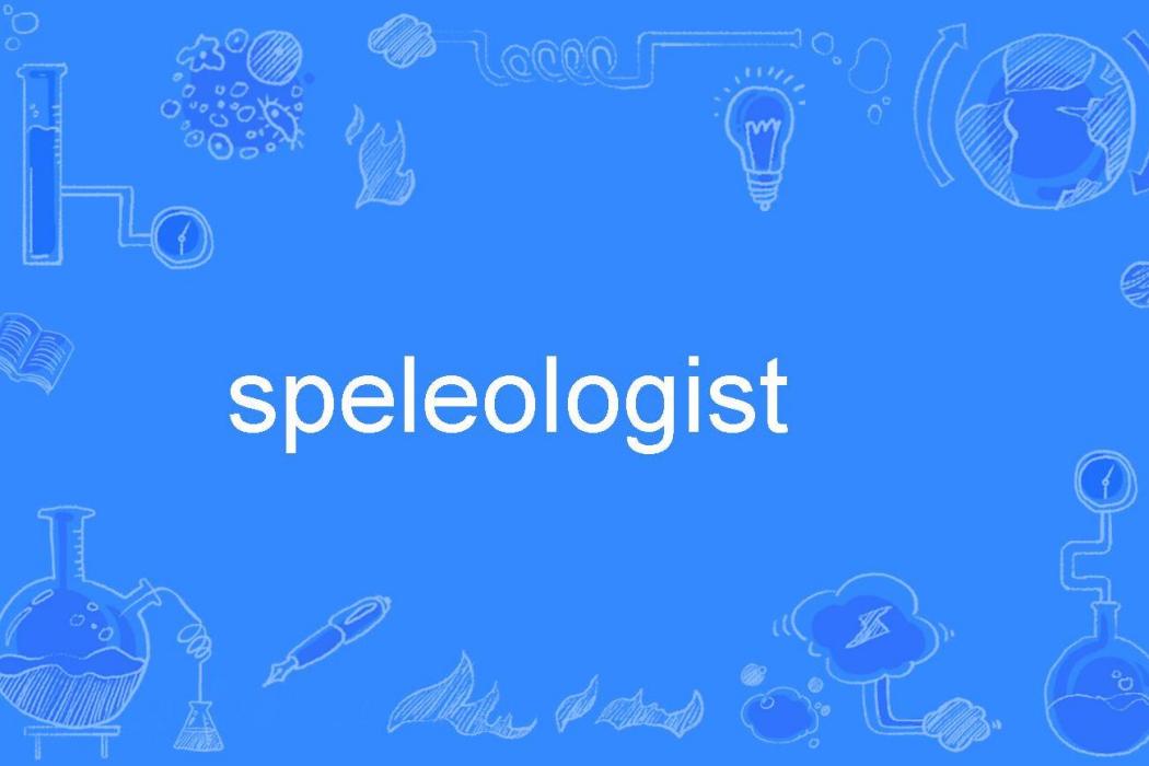 speleologist speleologist