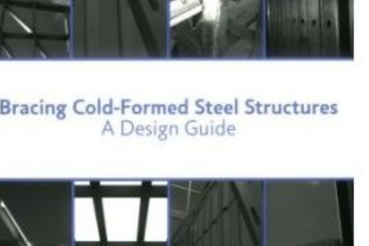 Bracing Cold-Formed Steel Structures Bracing Cold-Formed Steel Structures