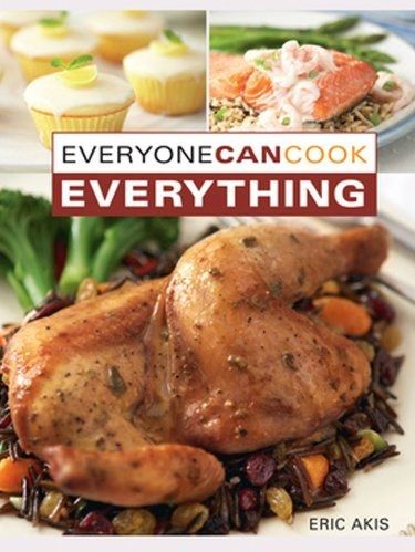 Everyone Can Cook Everything Everyone Can Cook Everything